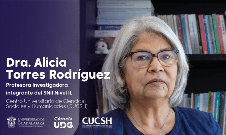 Dra. Alicia Torres Rodríguez UDG CUCSH